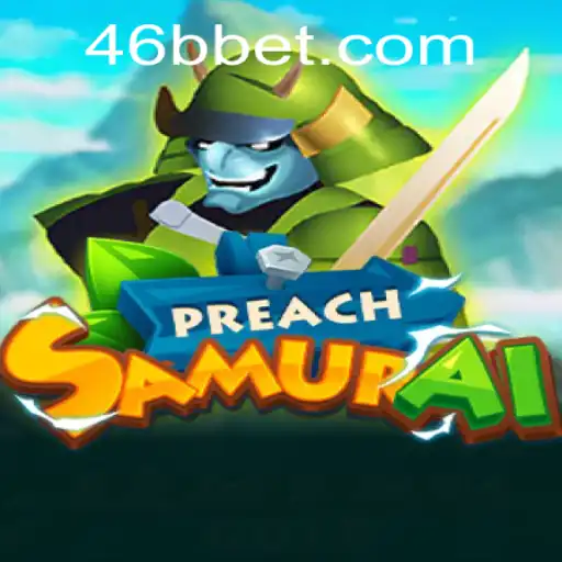 Descubra o Fascinante Mundo de PreachSamurai em 46BB.com